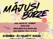 Májusi Csere-Bere és Adok- Veszek Börze a Művelődési és Ifjúsági Házban…