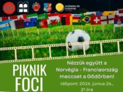 Piknik Foci Szentesen – közös meccsnézés és családi programok…