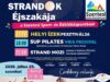 Strandok Éjszakája a Szentesi Sport- és Üdülőközpontban – egy felejthetetlen nyá…