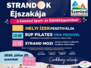 Strandok Éjszakája a Szentesi Sport- és Üdülőközpontban – egy felejthetetlen nyá…