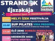 Szombaton vár a Strandok éjszakája, esti programokkal…