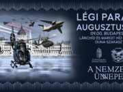Augusztus 20-án ismét megtelik a Duna feletti égbolt a Magyar Honvédség légijárm…