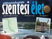 Megjelent az ingyenes Szentesi Élet idei 13. száma. A város lapját keresse posta…