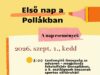 Részletek a 2026/2027-es tanév jövő keddi indításáról a Pollákban!…