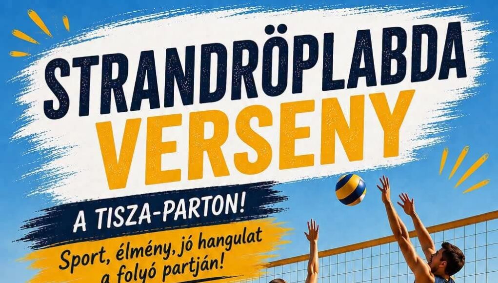 Strandröplabda-versenyre várják a csapatokat a Szentesi Tisza-parton…