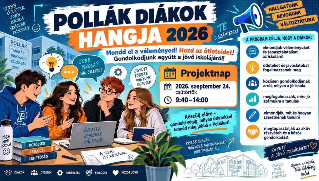 Diákok Hangja Projektnap – hamarosan a Pollákban!…