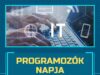 Programozók Világnapja – válaszd az informatikát!…