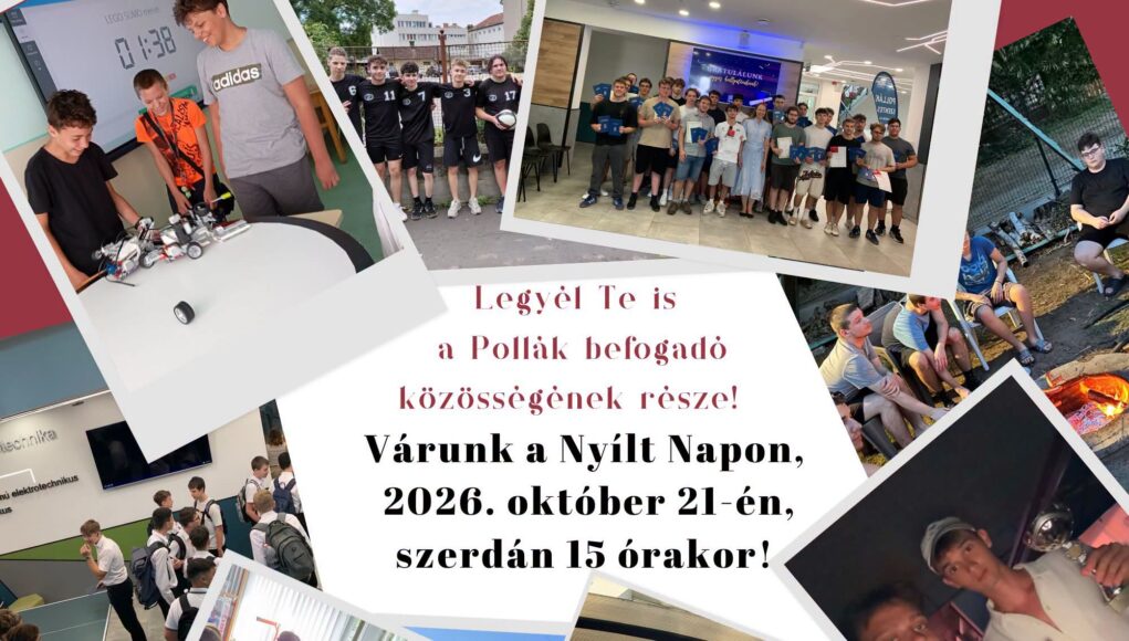 A Pollák nem csupán egy oktatási intézmény, hanem a hozzánk járó diákok személyi…