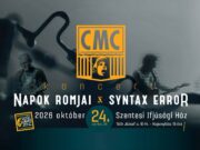 CMC,Napok Romjai és Syntax Error koncert…
